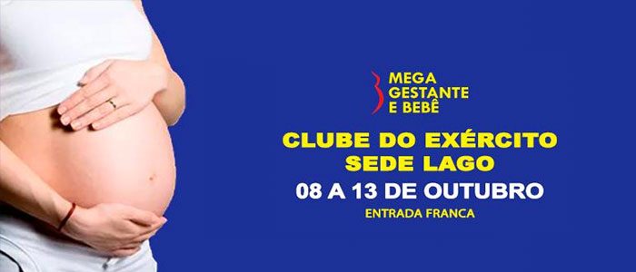 Mega Gestante e Bebê Brasília de 08 a 13 de Outubro