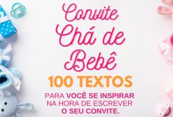 Convite Chá de Bebê 100 Textos